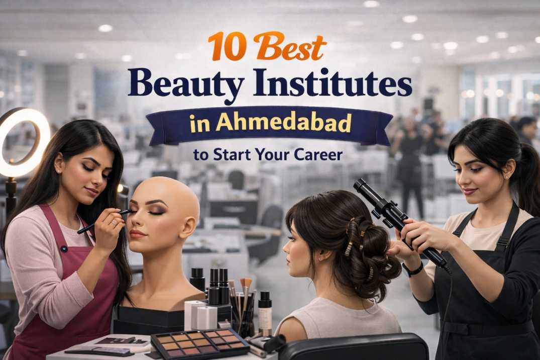 Best Beauty Institutes in Ahmedabad