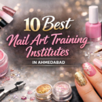 Nail Art Training Institutes in Ahmedabad